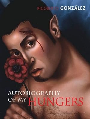 Seller image for Autobiography of My Hungers for sale by GreatBookPrices