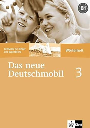 Imagen del vendedor de Das neue Deutschmobil: Worterheft 3 a la venta por WeBuyBooks