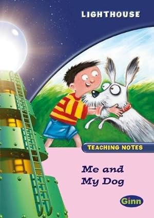 Seller image for Lighthouse Reception Pink A: Me and My Dog Teachers Notes for sale by WeBuyBooks