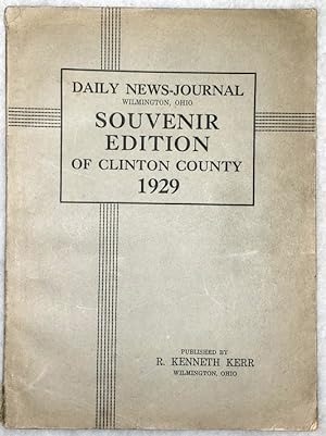 Daily News-Journal, Wilmington, Ohio, Souvenir Edition of Clinton County, 1929