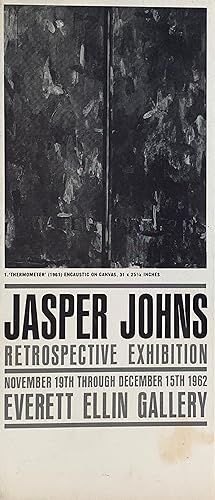 JASPER JOHNS: RETROSPECTIVE EXHIBITION - NOVEMBER 19th THROUGH DECEMBER 15th 1962