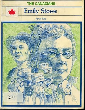 Seller image for Emily Stowe / The Canadians Series for sale by Librairie Le Nord