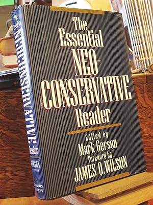 Seller image for The Essential Neoconservative Reader for sale by Henniker Book Farm and Gifts