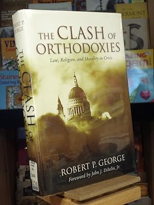 Seller image for The Clash of Orthodoxies for sale by Henniker Book Farm and Gifts