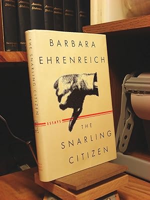 Seller image for The Snarling Citizen: Essays for sale by Henniker Book Farm and Gifts