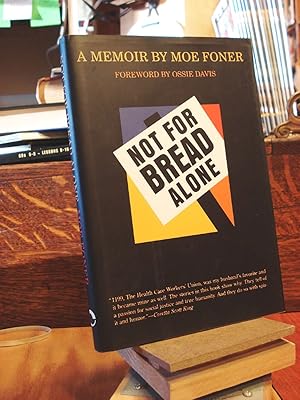 Seller image for Not for Bread Alone for sale by Henniker Book Farm and Gifts