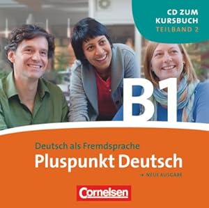 Bild des Verkufers fr Pluspunkt Deutsch. Gesamtband 3. Teilband 2 (Lektionen 7-12 inkl. Station 4). CD : Europischer Referenzrahmen: B1 zum Verkauf von AHA-BUCH GmbH