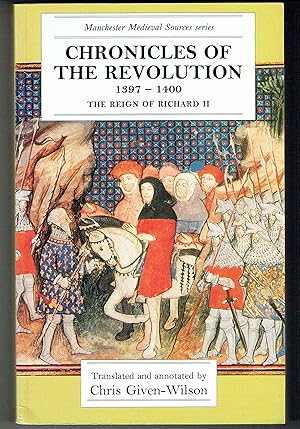 Seller image for Chronicles of the Revolution: 13971400, The Reign of Richard II for sale by Hyde Brothers, Booksellers