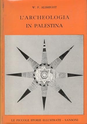 L'. archeologia in Palestina