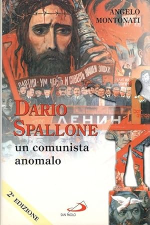Dario Spallone, un comunista anomalo