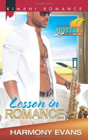 Seller image for Lesson in Romance (Kimani Romance: Kimani Hotties: Will You Marry Me?) for sale by WeBuyBooks