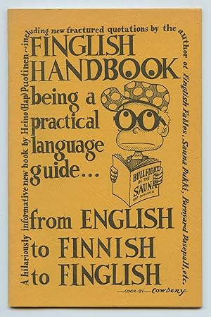 Imagen del vendedor de Finglish Handbook: being a practical language guide . from English to finnish to Finglish a la venta por Attic Books (ABAC, ILAB)