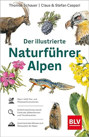 Immagine del venditore per Der illustrierte Naturfhrer Alpen venduto da moluna