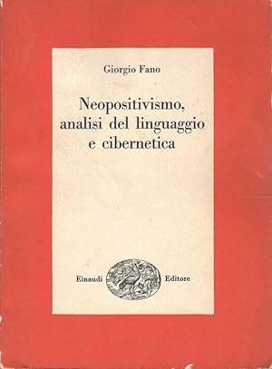 Neopositivismo, analisi del linguaggio e cibernetica