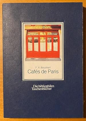 Bild des Verkufers fr Cafs de Paris. zum Verkauf von Plesse Antiquariat Minzloff