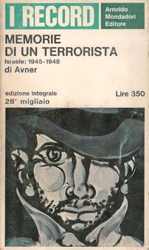 Memorie di un terrorista. Israele: 1945-1948