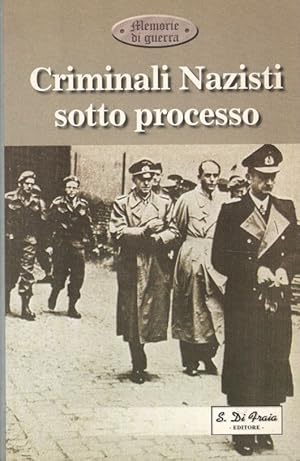 Crimini Nazisti sotto processo