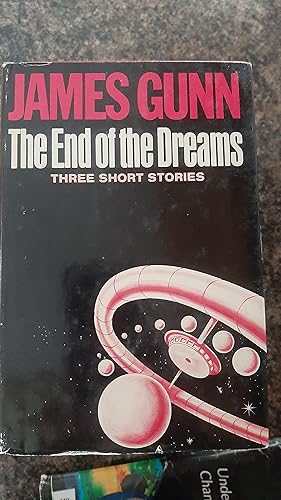 Seller image for The End of the Dreams: Three Short Stories for sale by Darby Jones