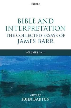 Bild des Verkufers fr Bible and Interpretation: The Collected Essays of James Barr (Hardcover) zum Verkauf von Grand Eagle Retail