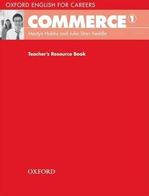 Imagen del vendedor de Oxford English for Careers: Commerce 1: Teacher's Resource Book (Paperback) a la venta por Grand Eagle Retail