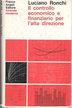 Il controllo economico e finanziario per l'alta direzione