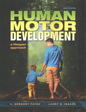 Seller image for Human Motor Development : A Lifespan Approach for sale by GreatBookPrices