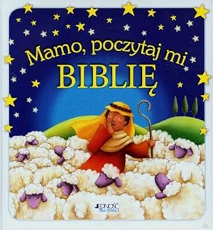 Bild des Verkufers fr Mamo poczytaj mi Biblie zum Verkauf von WeBuyBooks