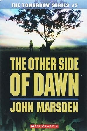 Seller image for The Other Side of Dawn (Tomorrow) for sale by WeBuyBooks