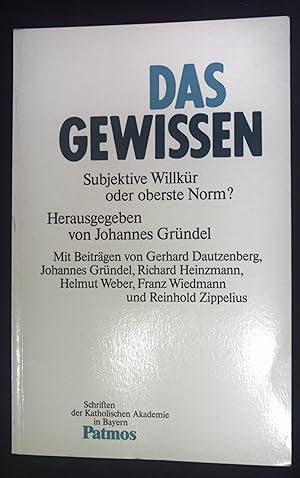 Immagine del venditore per Das Gewissen: Subjektive Willkr oder oberste Norm?. Katholische Akademie in Bayern: Schriften der Katholischen Akademie in Bayern Band 135. venduto da books4less (Versandantiquariat Petra Gros GmbH & Co. KG)