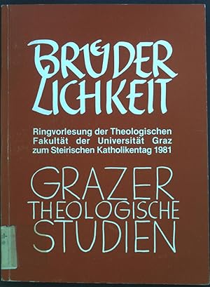 Bild des Verkufers fr Brderlichkeit : Aspekte der Brderlichkeit in der Theologie zum Verkauf von books4less (Versandantiquariat Petra Gros GmbH & Co. KG)