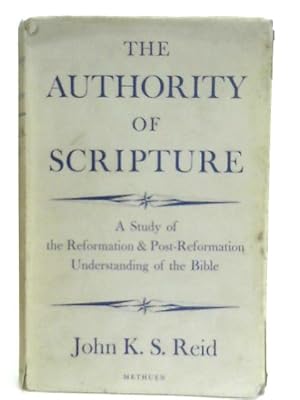 Image du vendeur pour The Authority of Scripture mis en vente par World of Rare Books