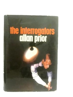 Imagen del vendedor de The Interrogators a la venta por World of Rare Books