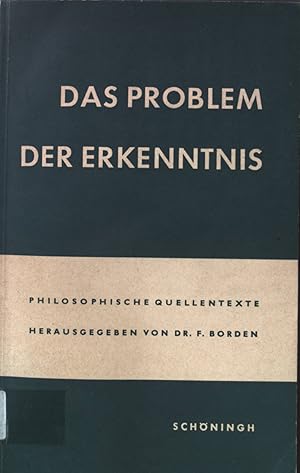 Image du vendeur pour Das Problem der Erkenntnis. Texte zur Erkenntnistheorie. mis en vente par books4less (Versandantiquariat Petra Gros GmbH & Co. KG)