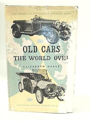 Seller image for Old Cars the World Over for sale by World of Rare Books