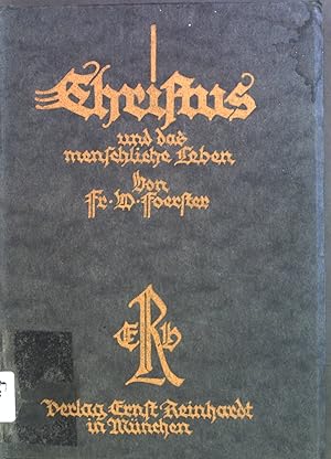 Imagen del vendedor de Christus und das menschliche Leben. a la venta por books4less (Versandantiquariat Petra Gros GmbH & Co. KG)