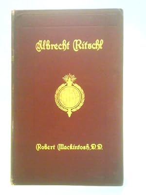 Bild des Verkufers fr Albrecht Ritschl and His School zum Verkauf von World of Rare Books