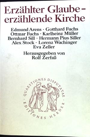 Seller image for Erzhlter Glaube - erzhlende Kirche. Quaestiones disputatae ; Bd. 116 for sale by books4less (Versandantiquariat Petra Gros GmbH & Co. KG)