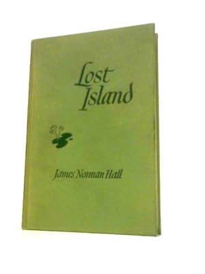 Bild des Verkufers fr Lost Island zum Verkauf von World of Rare Books