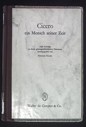 Bild des Verkufers fr Cicero: Ein Mensch seiner Zeit. zum Verkauf von books4less (Versandantiquariat Petra Gros GmbH & Co. KG)