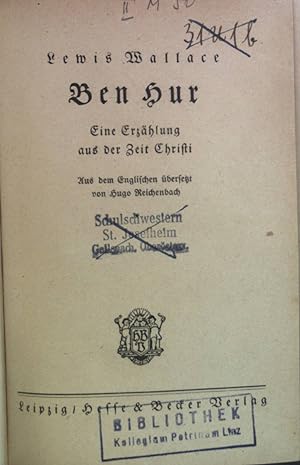 Bild des Verkufers fr Ben Hur: Eine Erzhlung aus der Zeit Christi. zum Verkauf von books4less (Versandantiquariat Petra Gros GmbH & Co. KG)