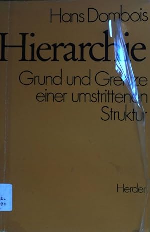 Image du vendeur pour Hierarchie: Grund und Grenze einer umstrittenen Struktur. mis en vente par books4less (Versandantiquariat Petra Gros GmbH & Co. KG)