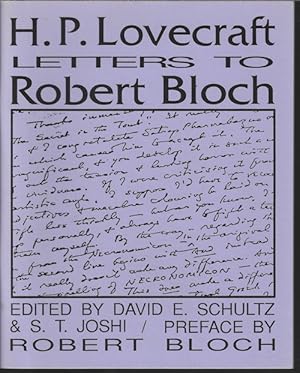 H. P. LOVECRAFT LETTERS TO ROBERT BLOCH with Supplement