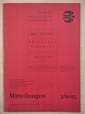 Deutsche Geophysikalische Gesellschaft e. V. Mitteilungen 3/2015.