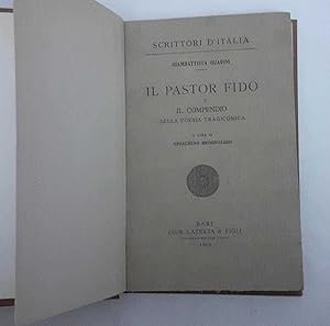 Il pastor fido e il compendio della poesia tragicomica. A cura di Gioachino Brognoligo