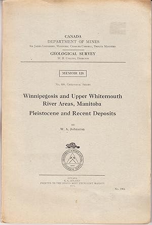 Winnipegosis and Upper Whitemouth River Areas, Manitoba: Pleistocene and Recent Deposits