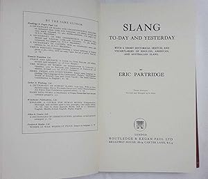 Immagine del venditore per Slang To-day and Yesterday. With a short historical sketch; and vocabularies of English, American, and Australian Slang. venduto da librisaggi