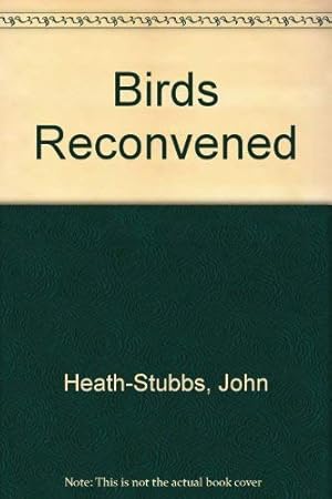 Immagine del venditore per Birds Reconvened venduto da WeBuyBooks