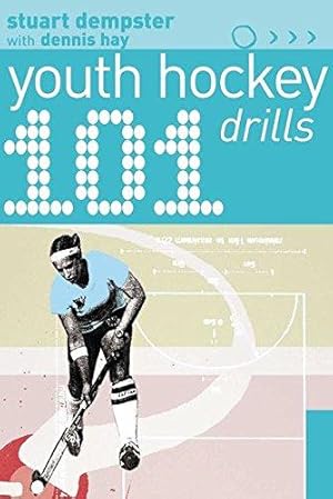 Seller image for 101 Youth Hockey Drills (101 Youth Drills) for sale by WeBuyBooks