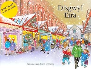 Seller image for Disgwyl Eira (Cyfres Cwmpawd S.) for sale by WeBuyBooks