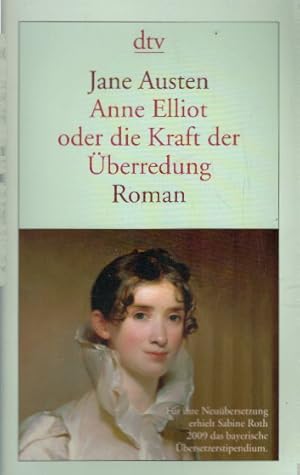 Bild des Verkufers fr Anne Elliot, oder die Kraft der berredung: Roman zum Verkauf von AMAHOFF- Bookstores